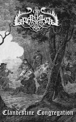 Granskog : Clandestine Congregation